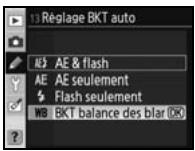 NIKON D80 - 13: Réglage BKT auto (modes P, S, A et M uniquement) - 2