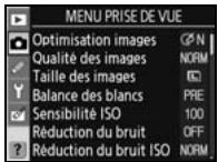 NIKON D80 - Options de prise de vue : Menu Prise de vue - 1