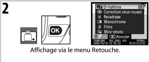 NIKON D80 - Création de copies retouchées : Menu Retouche - 3