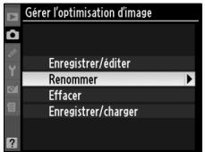 NIKON D90 - Donnez un nom à l'optimisation d'image. - 2