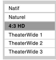 Natif Naturel 4:3 HD TheaterWide 1 TheaterWide 2 TheaterWide 3