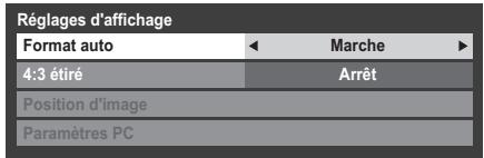 Réglages d'affichage Format auto ← Marche ▶ 4:3 étiré Arrêt Position d'image Paramètres PC