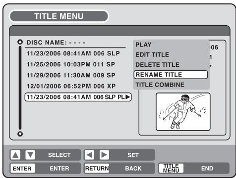 TOSHIBA D-VR6 - Changement du nom d'un titre - 3