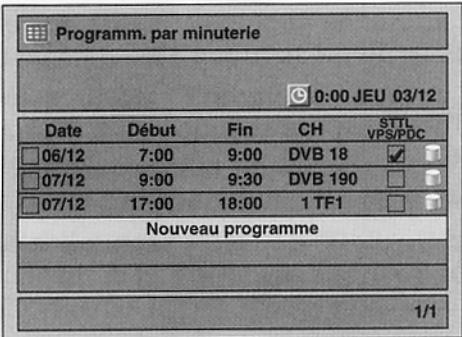 Programm. par minuterie 0:00 JEU 03/12 Date Début Fin CH STTL VPS/PDC 06/12 7:00 9:00 DVB 18 ✓ 07/12 9:00 9:30 DVB 190 07/12 17:00 18:00 1 TF1 Nouveau programme 1/1