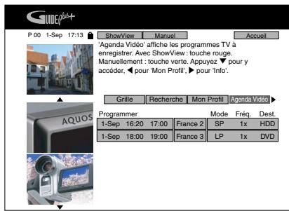 SHARP DV-HR400F - ① Appuyez sur ▲/▼/◁/▷ pour accéder à l'écran de l'Agenda Vidéo via la barre de menu. - 1