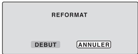 REFORMAT DEBUT ANNULER