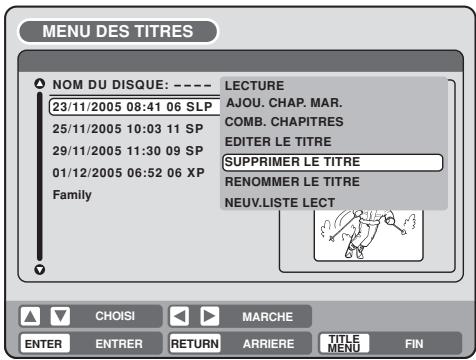 MENU DES TITRES NOM DU DISQUE: ---- 23/11/2005 08:41 06 SLP 25/11/2005 10:03 11 SP 29/11/2005 11:30 09 SP 01/12/2005 06:52 06 XP Family LECTURE AJOU. CHAP. MAR. COMB. CHAPITRES EDITER LE TITRE SUPPRIMER LE TITRE RENOMMER LE TITRE NEUV.LISTE LECT CHOISI MARCHE ENTER ENTRER RETURN ARRIERE TITLE MENU FIN