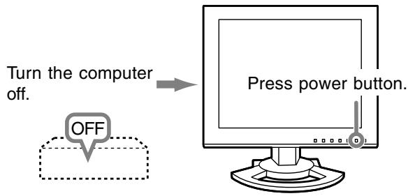 Turn the computer off. OFF Press power button.