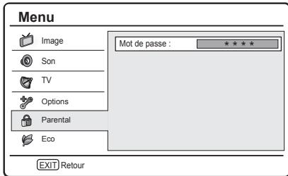 Menu Image Son TV Options Parental Eco Mot de passe : **** EXIT Retour