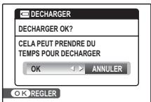 DECHARGER DECHARGER OK? CELA PEUT PRENDRE DU TEMPS POUR DECHARGER OK < > ANNULER OK REGLER
