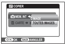 COPIER MEM. INT → IMAGE CARTE → TOUTES IMAGES OK OK BACK ANNULER