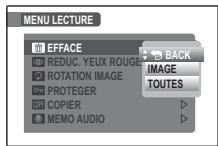 MENU LECTURE EFFACE REDUC. YEUX ROUGE ROTATION IMAGE PROTEGER COPIER MEMO AUDIO BACK IMAGE TOUTES