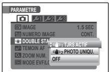 PARAMETRE IMAGE 1.5 SEC NUMERO IMAGE CONT. DOUBLE STAFF TJRS ACTIF TEMOM AF PHOTO UNIQU. ZOOM NUM. MODE EV/ILC OFF