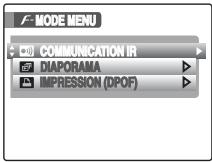MODE MENU COMMUNICATION IR DIAPORAMA IMPRESSION (DPOF)