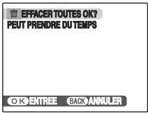 EFFACER TOUTES OK? PEUT PRENDRE DU TEMPS OK ENTREE BACK ANNULER