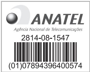 ANATEL Agência Nacional de Telecomunicações 2814-08-1547 (01)07894396400574
