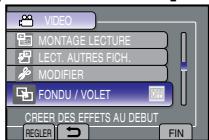 VIDEO MONTAGE LECTURE LECT. AUTRES FICH. MODIFIER FONDU / VOLET CREER DES EFFETS AU DEBUT REGLER FIN