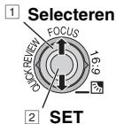 1 Selecteren FOCUS 16:9 2 SET