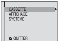 CASSETTE AFFICHAGE SYSTEME ☑ QUITTER