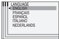 LANGUAGE ← ENGLISH FRANÇAIS ESPAÑOL ITALIANO NEDERLANDS