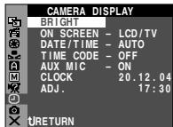 CAMERA DISPLAY BRIGHT ON SCREEN - LCD/TV DATE/TIME - AUTO TIME CODE - OFF AUX MIC - ON CLOCK 20.12.04 ADJ. 17:30 URETURN