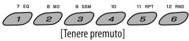 7 EQ 8 MO 9 SSM 10 11 RPT 12 RND 1 2 3 4 5 6 [Tenere premuto]