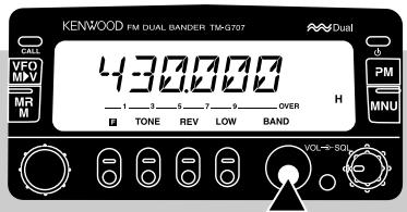 KENWOOD FM DUAL BANDER TM-G707 430,000Ω TONE REV LOW BAND VOL=SDI H PM MNU CALL VF0 MV MR M