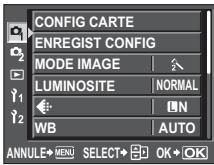CONFIG CARTE ENREGIST CONFIG MODE IMAGE LUMINOSITE NORMAL WB AUTO ANNULE→MENU SELECT→OK+OK