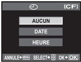 [CF] AUCUN DATE HEURE ANNULE→MENU SELECT→OK→OK
