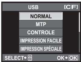 USB NORMAL MTP CONTROLE IMPRESSION FACILE IMPRESSION SPÉCIALE SELECT→ OK→OK