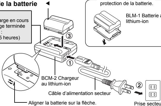 e la batterie Charge en cours ge terminée (5 heures) ③ ① BCM-2 Chargeur au lithium-ion Câble d'alimentation secteur Aligner la batterie sur la flèche. protection de la batterie. BLM-1 Batterie a lithium-ion Prise secteur