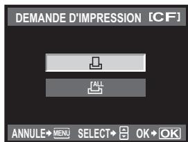 DEMANDE D'IMPRESSION [CF] ANNULE+ MENU SELECT+ OK+ OK