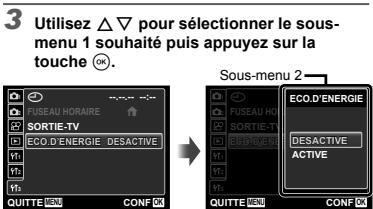 3 Utilisez △▽ pour sélectionner le sous-menu 1 souhaité puis appuyez sur la touche ⬆. Sous-menu 2 ECO.D'ENERGIE DESACTIVE ACTIVE QUITTE MEN CONF ⬆ EUSEAU HO-RAIRE SORTIE-TV ECO D'ENERGIE DESACTIVE QUITTE MEN CONF ⬆