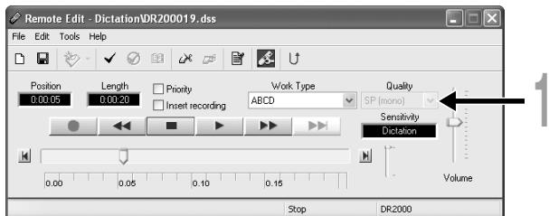 OLYMPUS DR-2000 - Select from the "Quality" box either "SP (mono)" or "LP (mono)" in the [Remote Edit] window. - 1