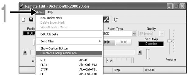OLYMPUS DR-2000 - Select [Directrec Configuration Tool] in the [Tools] menu in the [Remote Edit] window. Or, click the icon on the toolbar. - 1