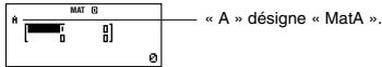 CASIO FX-991ES - Création d'une matrice et sauvegarde dans une mémoire de matrices - 3