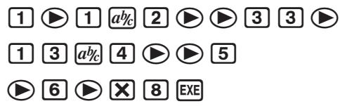 CASIO FX-9860GII SD - Exemple Effectuer le calcul suivant - 1