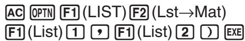 CASIO FX COLOR GRAPH 20 - ■ Accès au menu de fonctions de manipulation des données de liste - 1