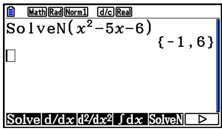 Math Rad Norm1 d/c Real SolveN(x²-5x-6) { -1 , 6 } Solve d/dx d²/dx² ∫ dx SolveN ▶