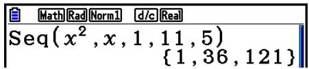 CASIO GRAPH COLOR FX-CG20 - Example Pour saisir la série numérique 1^2 , 6^2 , 11^2 dans une liste en utilisant la fonction f(x) = X^2 . Utiliser 1 comme valeur initiale, 11 comme valeur finale et 5 comme incrément. - 1