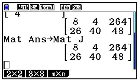 CASIO GRAPH COLOR FX-CG20 - - Pour affecter une matrice créé à l'aide de l'écriture naturelle à une mémoire matricière spécifiée - 3