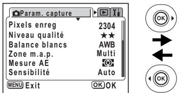 Param. capture Pixels enreg 2304 Niveau qualité ★★ Balance blancs AWB Zone m.a.p. Multi Mesure AE Sensibilité Auto MENU Exit OK OK