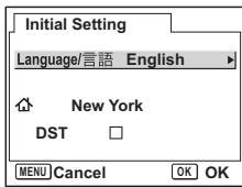 Initial Setting Language/言語 English New York DST MENU Cancel OK OK