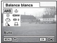Balance blancs AWB Auto MENU OK OK