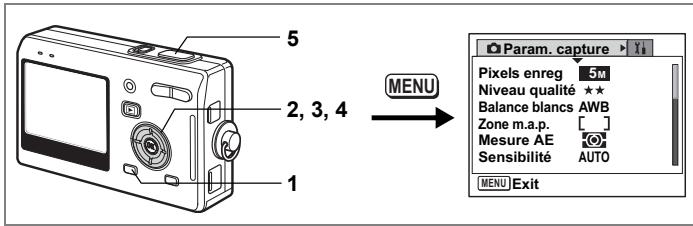 5 2, 3, 4 1 MENU Param. capture Pixels enreg 5M Niveau qualité ★★ Balance blancs AWB Zone m.a.p. [ ] Mesure AE Sensibilité AUTO MENU Exit