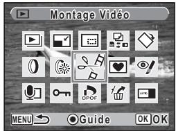 Montage Vidéo MENU → Guide OK OK