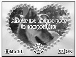 Choisir les images pour la composition Modif. OK OK
