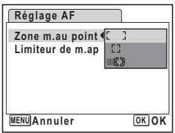 Réglage AF Zone m.au point Limiteur de m.ap MENU Annuler OK OK