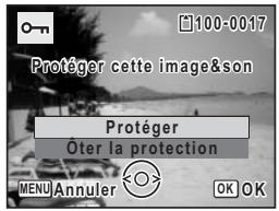 Protéger cette image&son Protéger Oter la protection MENU Annuler OK OK