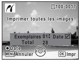 Imprimer toutes les images Exemplaires 01 Date Total 28 Date MENU Annuler OK Impr